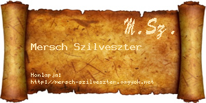 Mersch Szilveszter névjegykártya